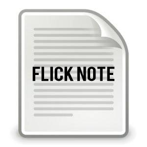 Flick Note: Jot Down Notes With Speed and Ease! [Android]
