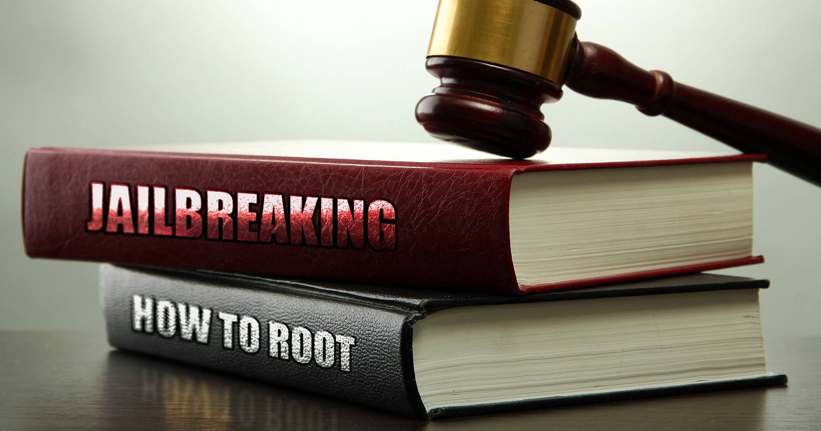 Is It Illegal To Root Your Android or Jailbreak Your iPhone?
