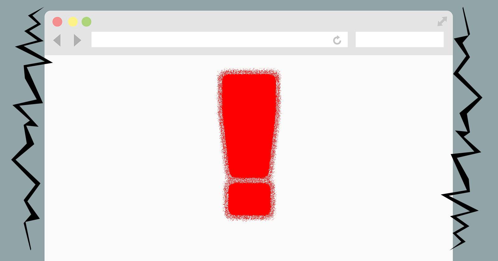 10 Mistakes You're Making While Browsing the Web