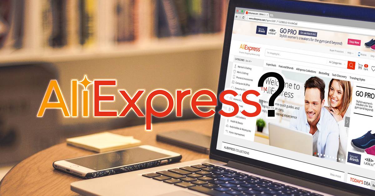 Is AliExpress Legit and Trustworthy? Is It Safe to Shop There?