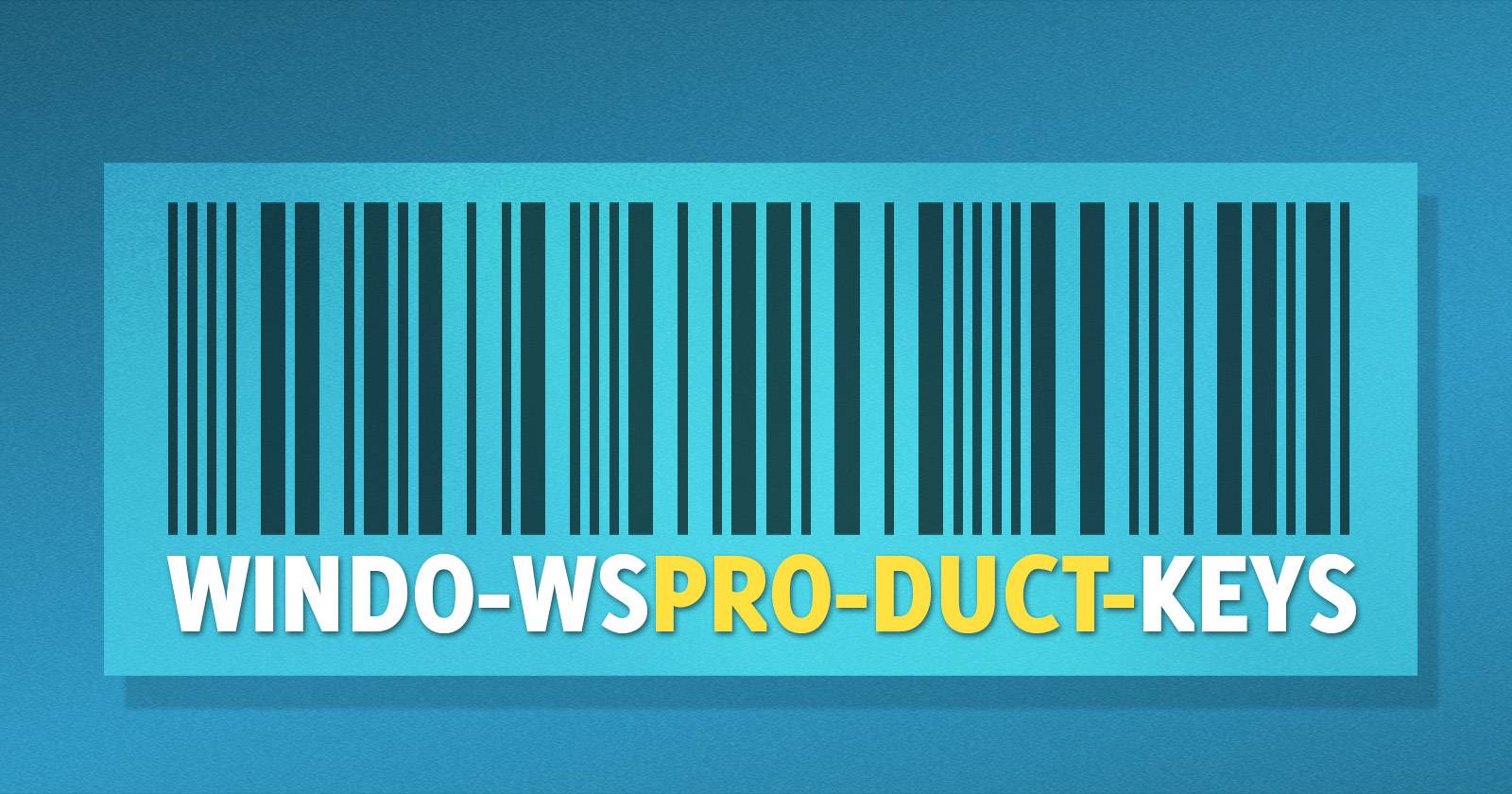 Win10 Key What Are Windows 10 Generic Product Keys? Here's How to Use Them