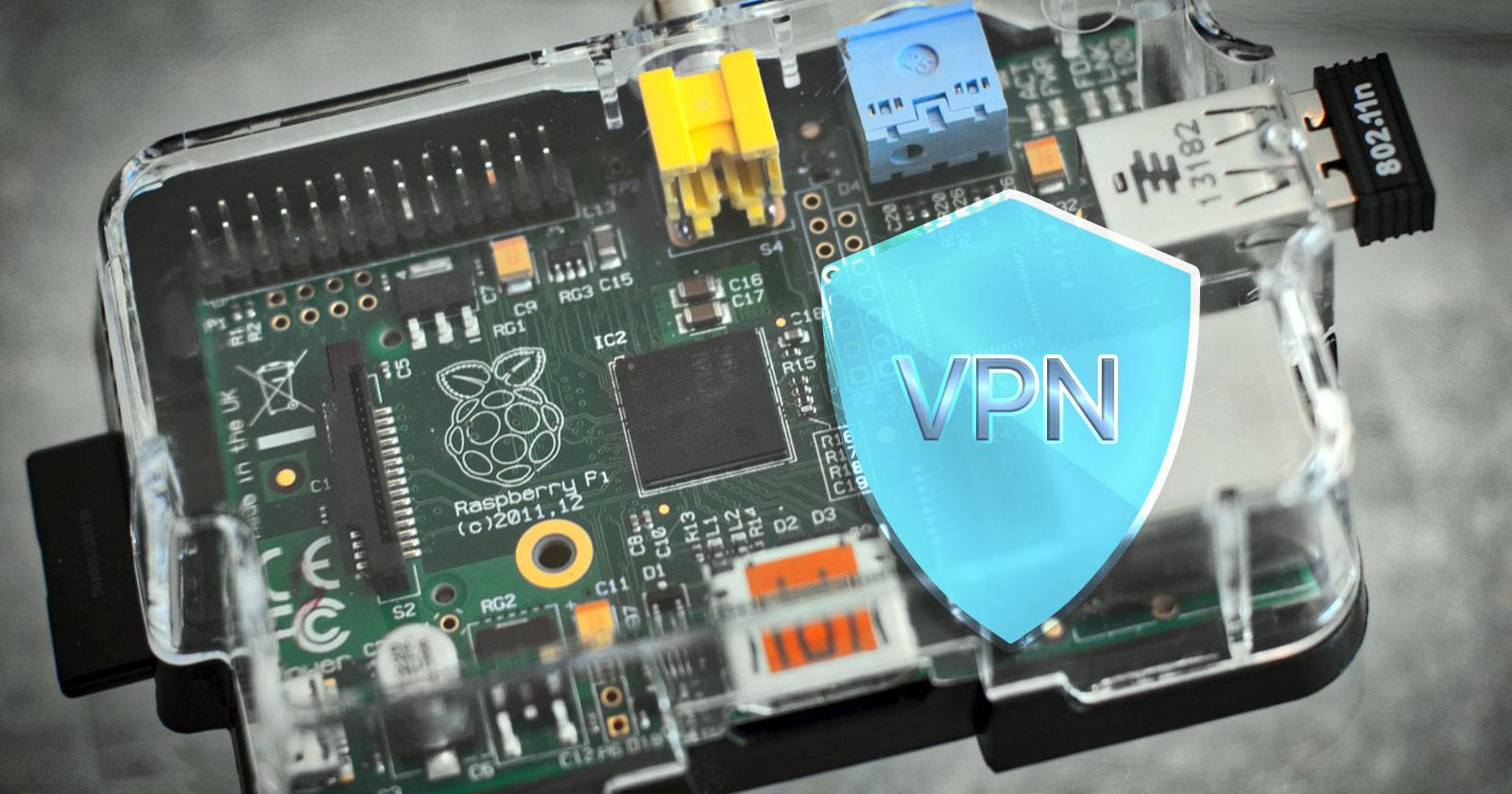 How to Install a VPN on Your Raspberry Pi