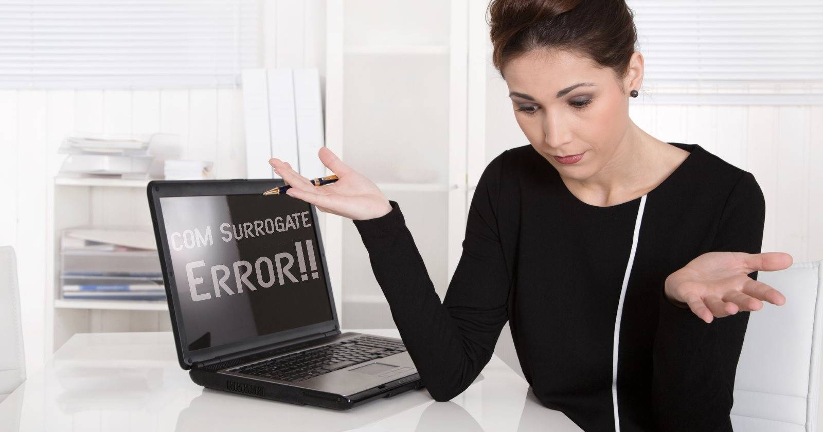 How to Troubleshoot COM Surrogate Issues in Windows 10