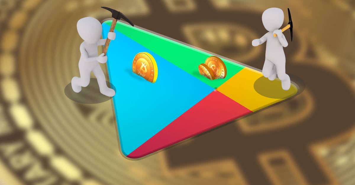 Cryptojackers on Google Play: How to Avoid Being a Victim to This Malware