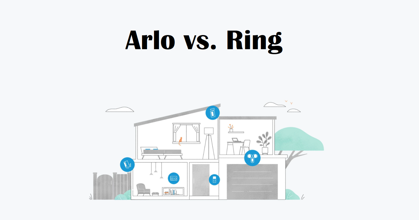 Arlo vs. Ring: Which Smart Security System Is Better?