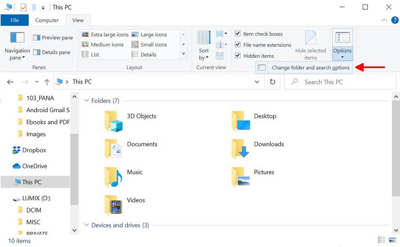 Change folder and search options in Windows File Explorer.