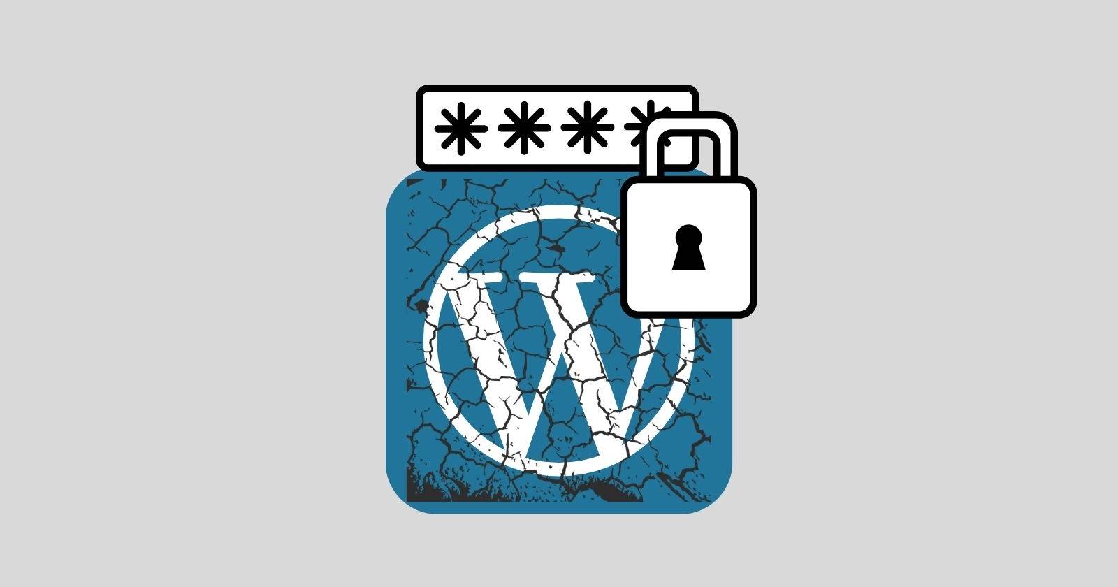 WordPress Plugins and Themes Could Have Vulnerabilities: How to Secure ...