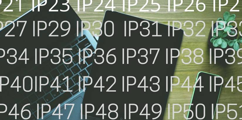 The IP Code: Determining How Water and Debris-Proof Your Tech Is