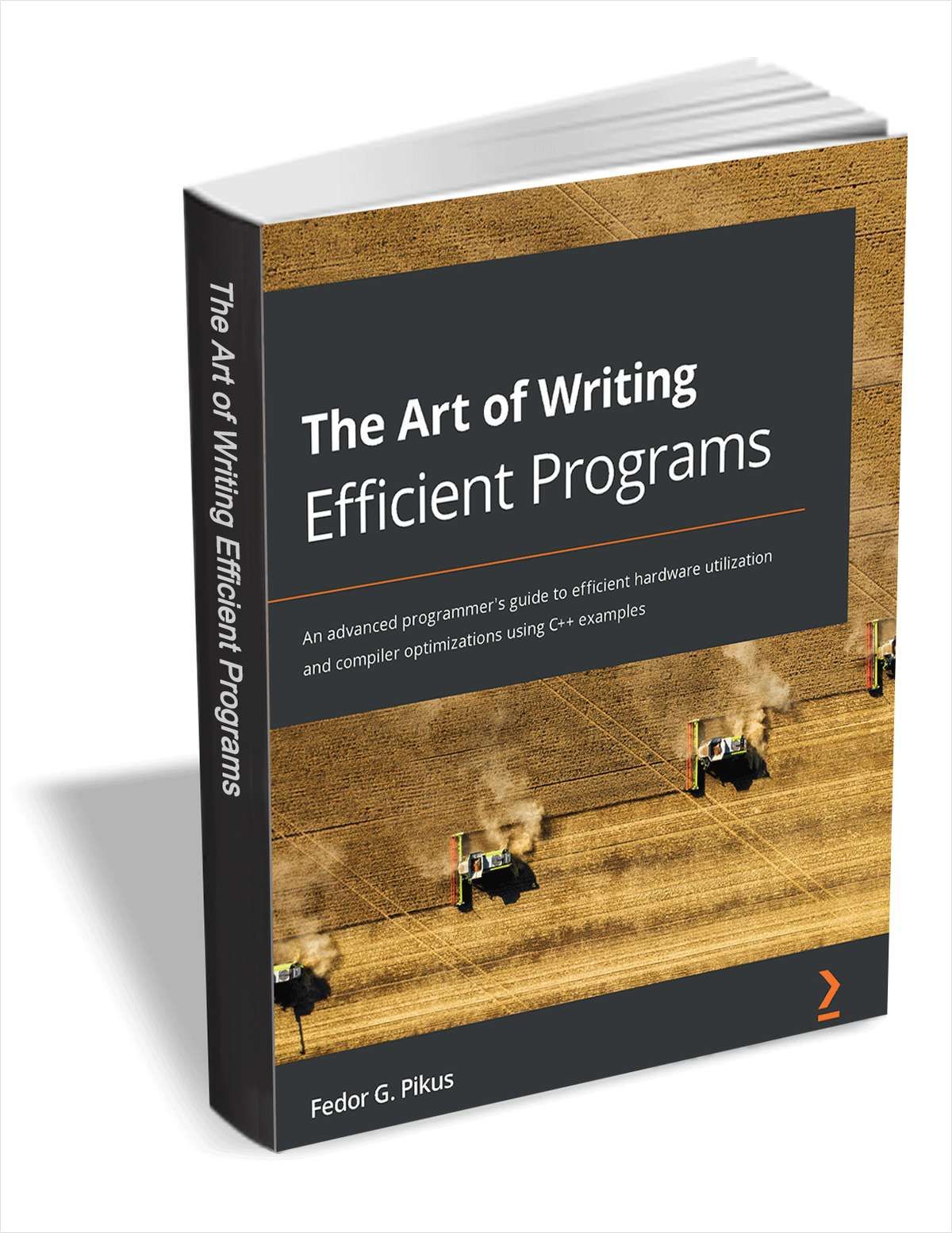 The Art of Writing Efficient Programs