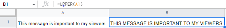 How to Use the UPPER Formula in Google Sheets