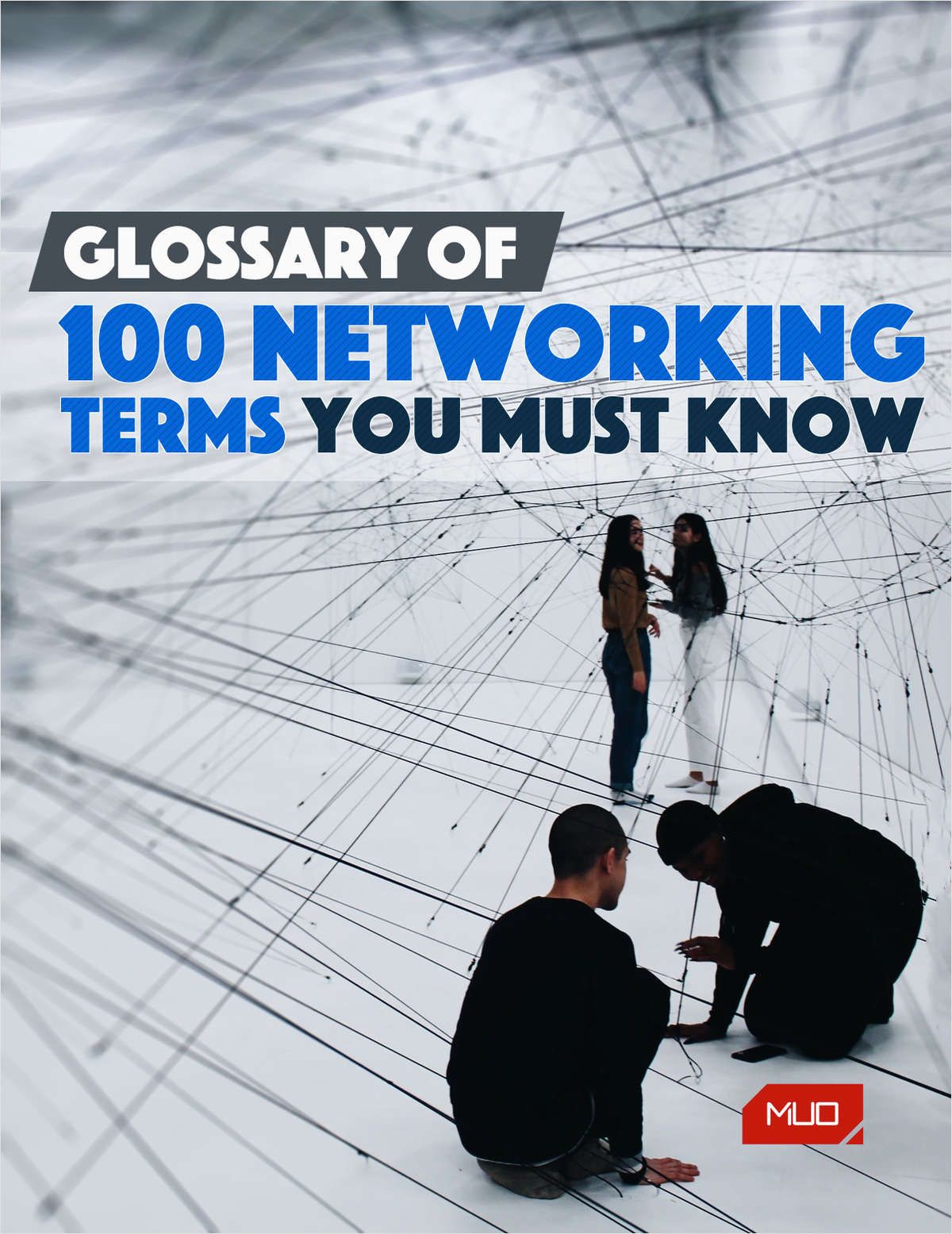 Glossary of 100 Networking Terms You Must Know