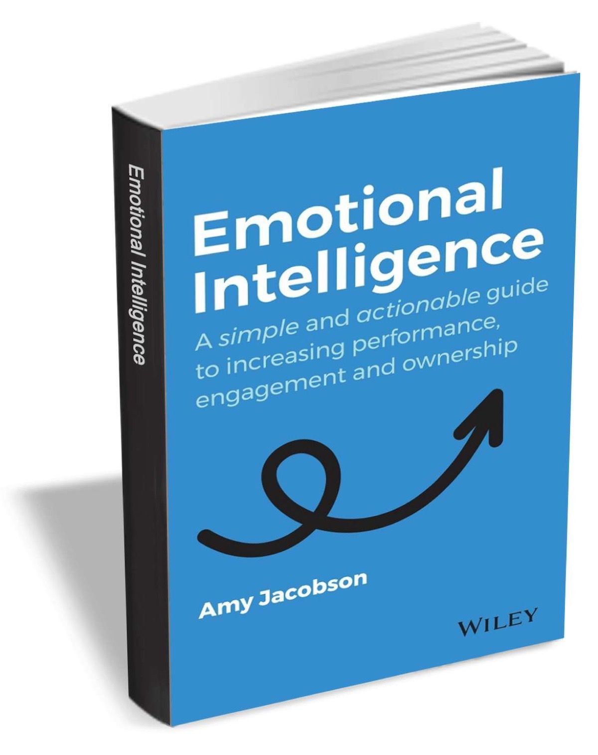 Boost Emotional Intelligence in Any Situation to Achieve Exceptional Results