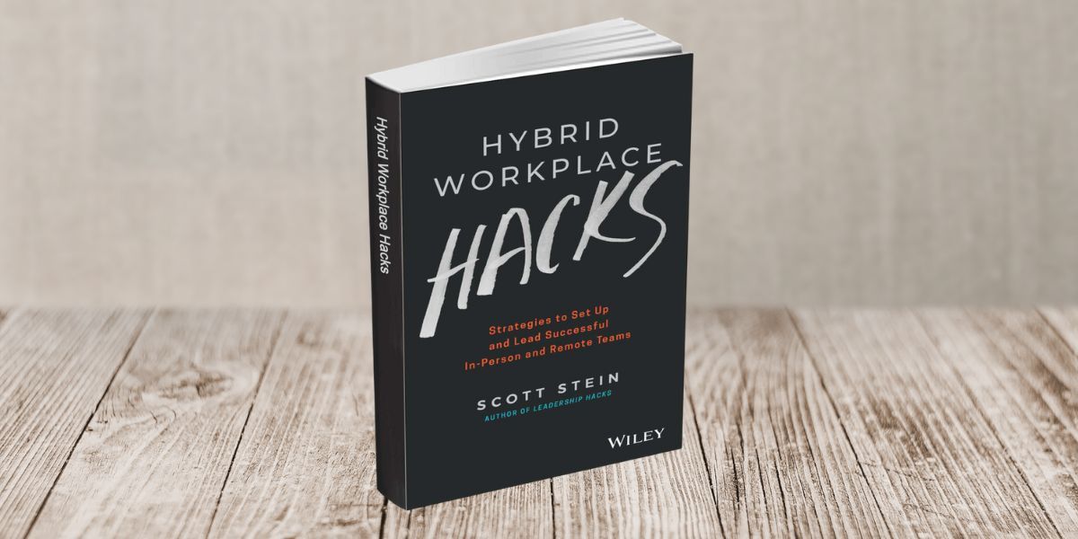 FREE EBOOK: Hybrid Workplace Hacks: Strategies to Set Up and Lead Successful In-Person and Remote Teams (Worth $12)