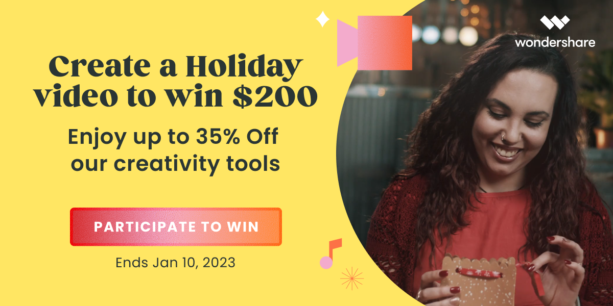 Win $200 in Wondershare's Capture the Moment Campaign