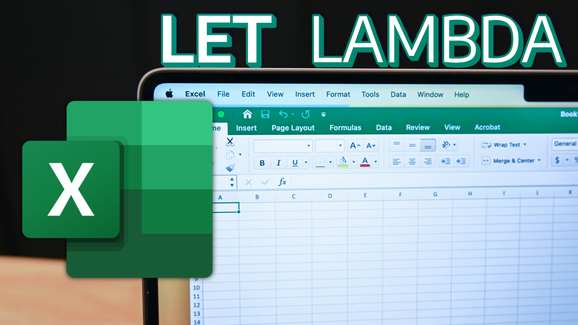 Excel open on a Mac with LET, LAMBDA, and the Microsoft Excel Logo on the sheet
