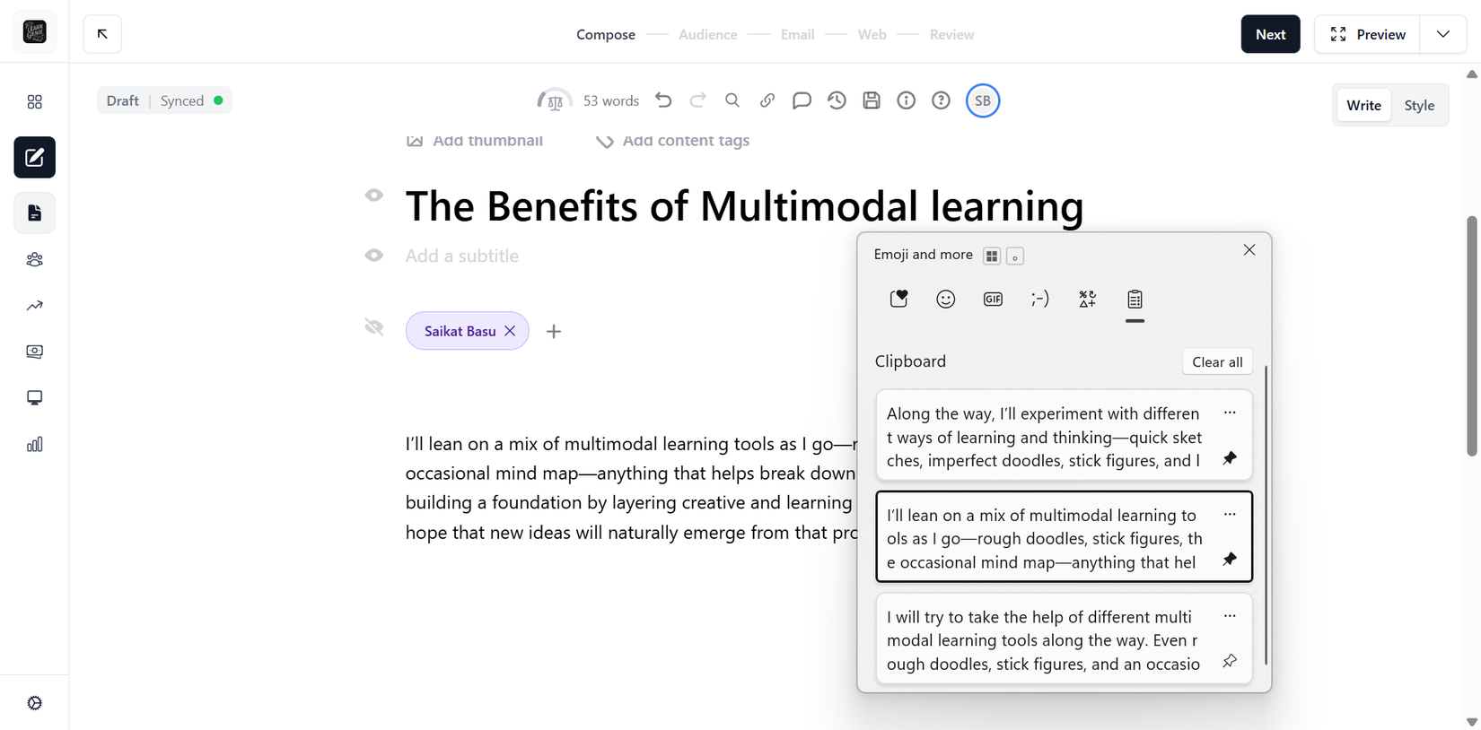 Storing multiple versions of a single thought in Clipboard history.