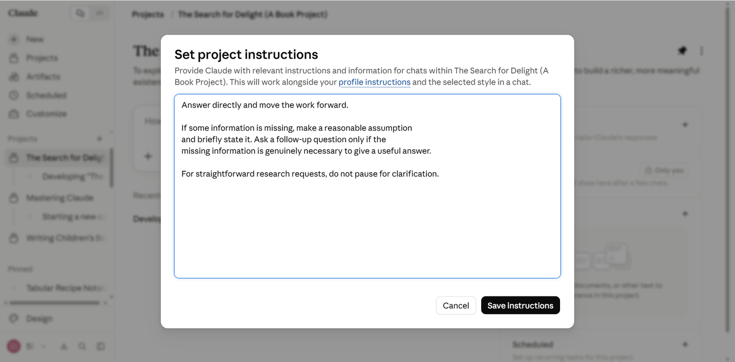 The assumption instruction added to a Claude Project's instructions.