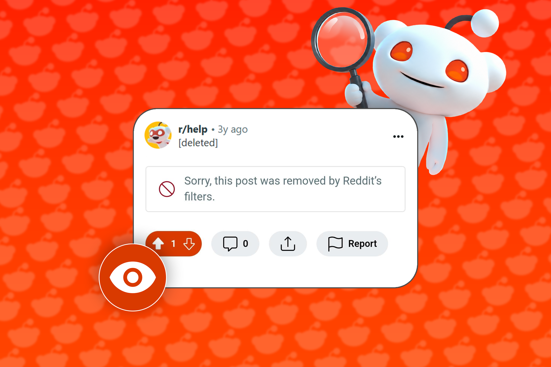 Reddit mascot inspecting a deleted post with a magnifying glass.