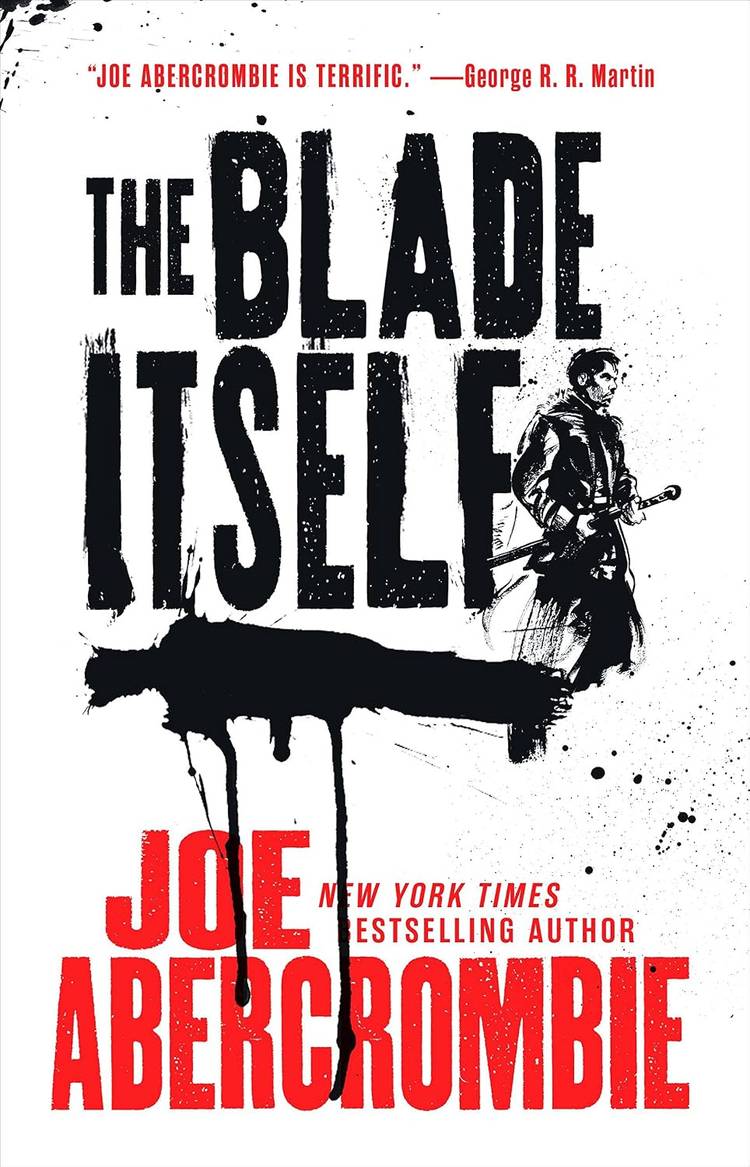 The Blade Itself: The First Law series