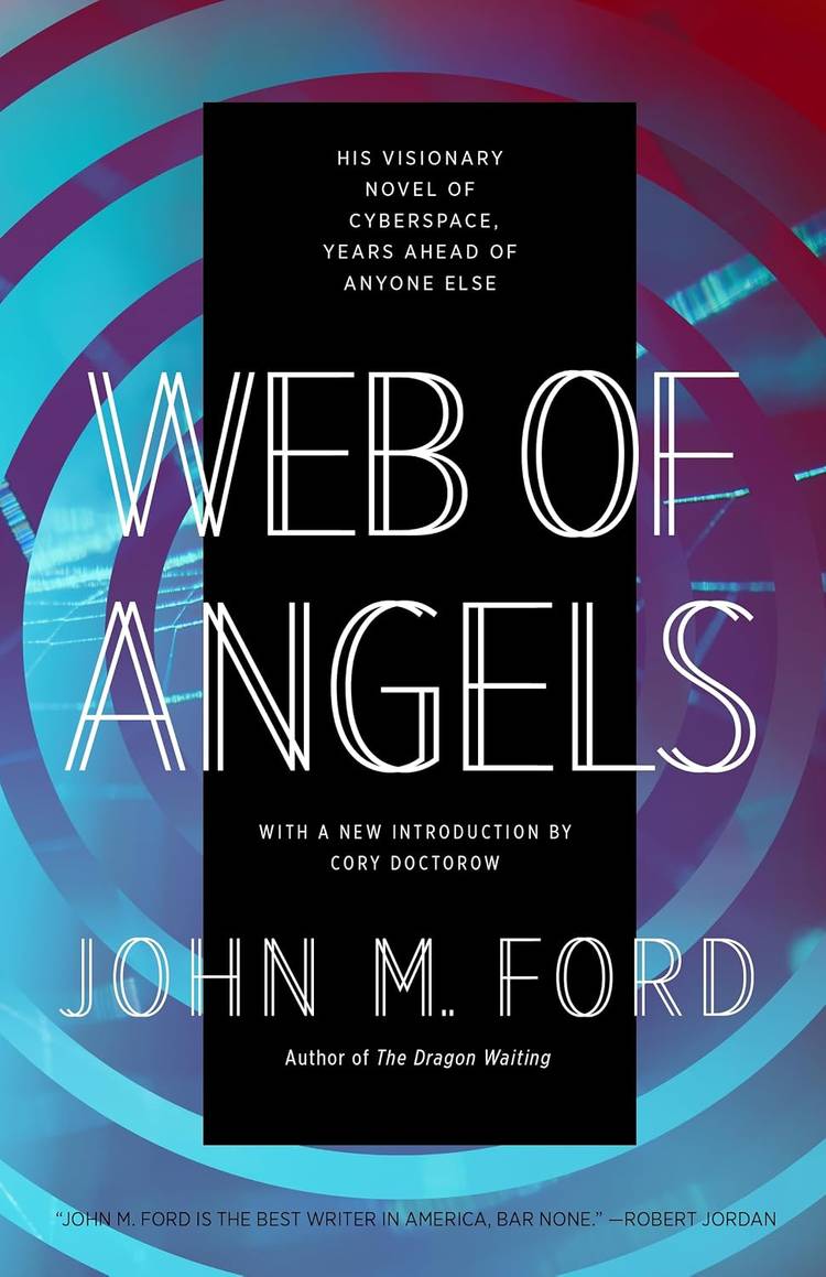 Web of Angels by John M Ford