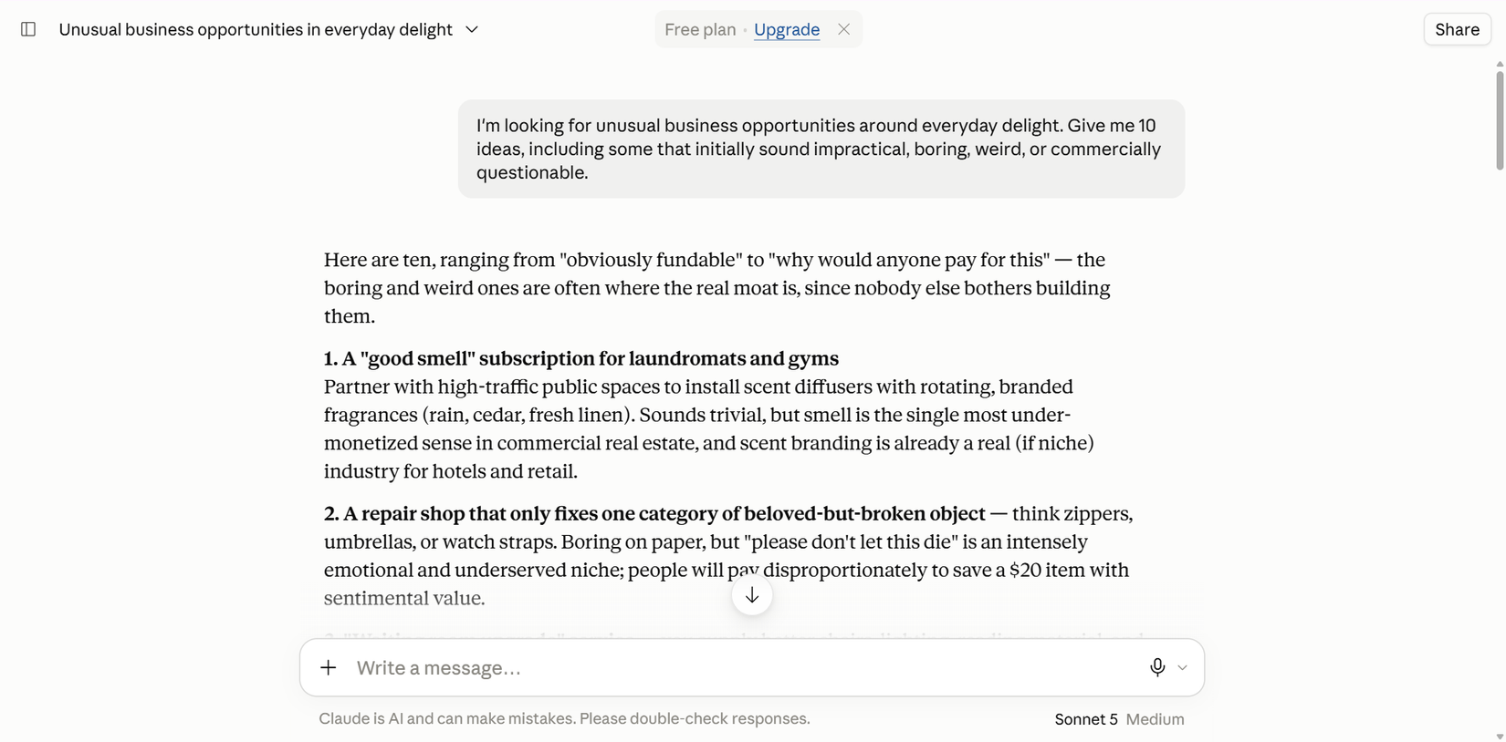 Typing a broad, open-ended prompt into Claude asking for unusual business ideas.