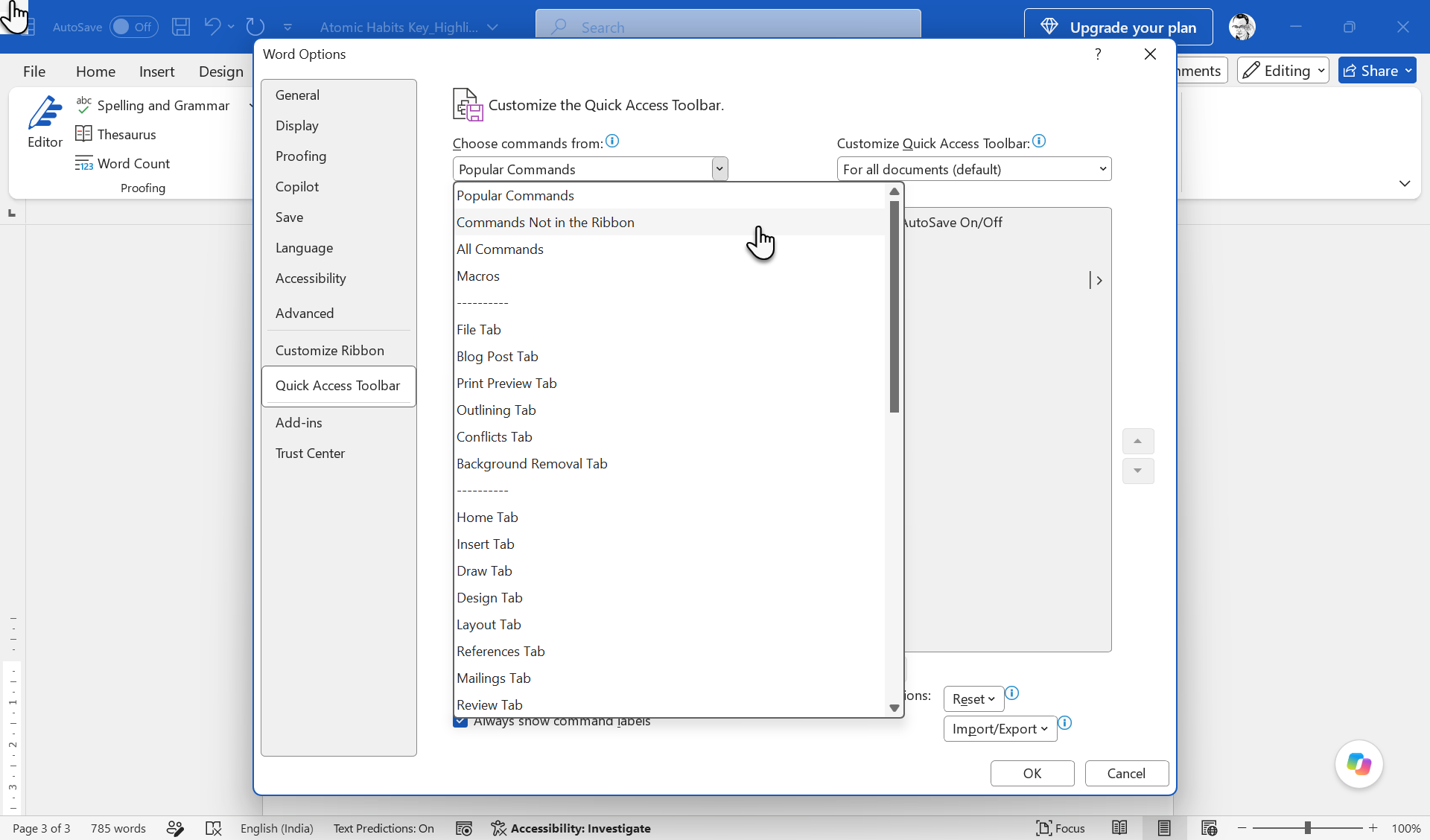 Selecting Commands Not in the Ribbon from the dropdown in Word Options.