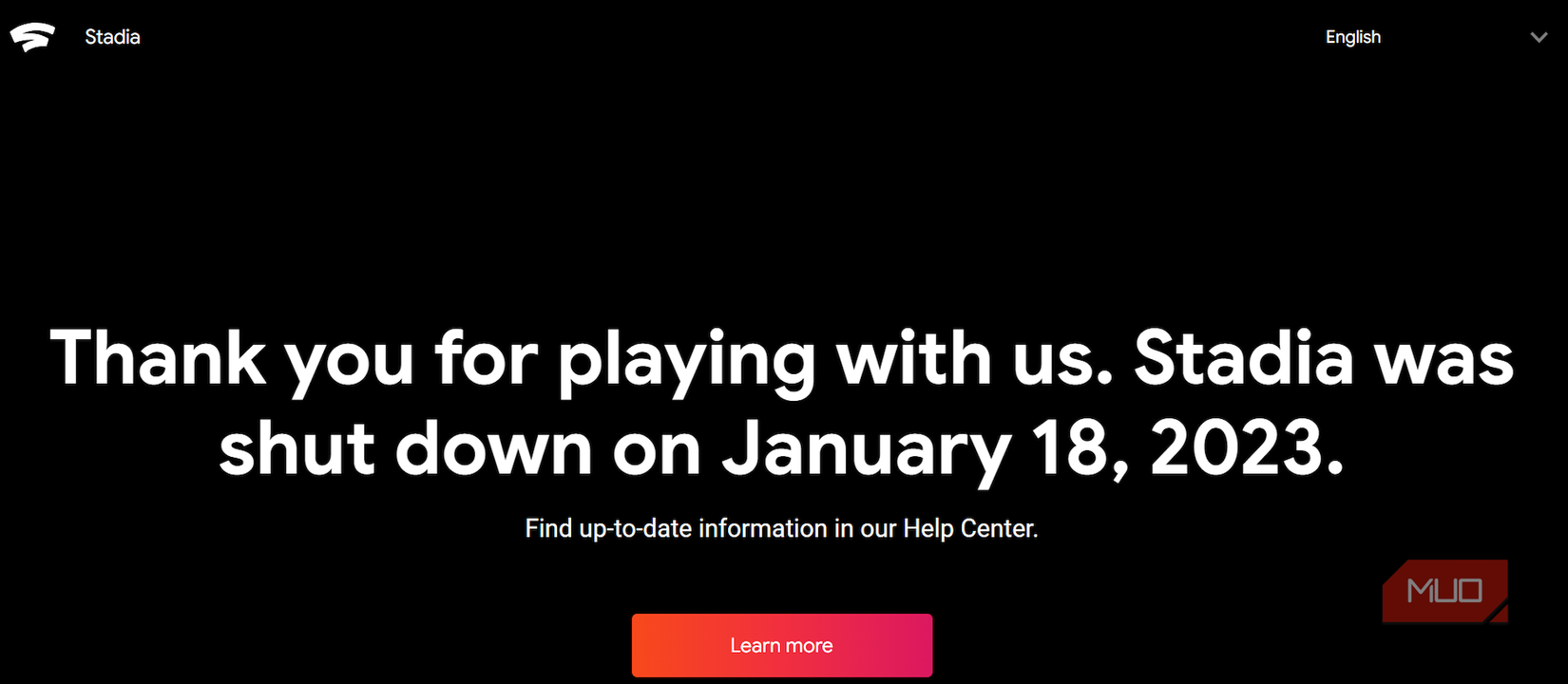 Stadia shutdown notice service ended Jan 18, 2023.