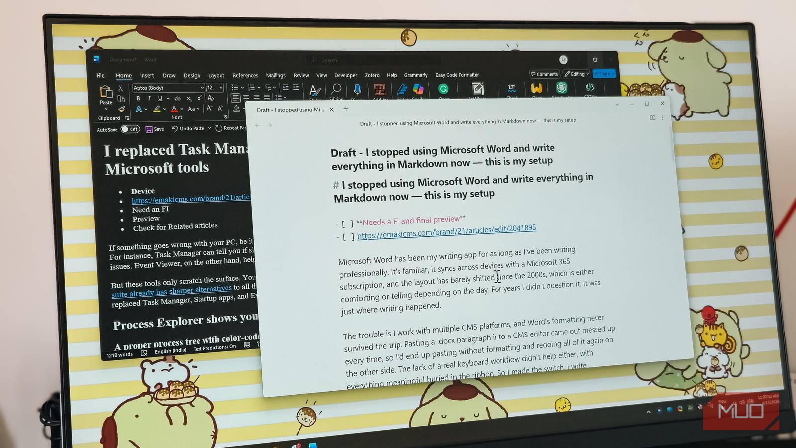 I stopped using Microsoft Word and write everything in Markdown now ...