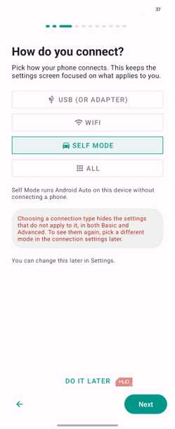Android Auto Connection Type Selection Screen With Self Mode Highlighted