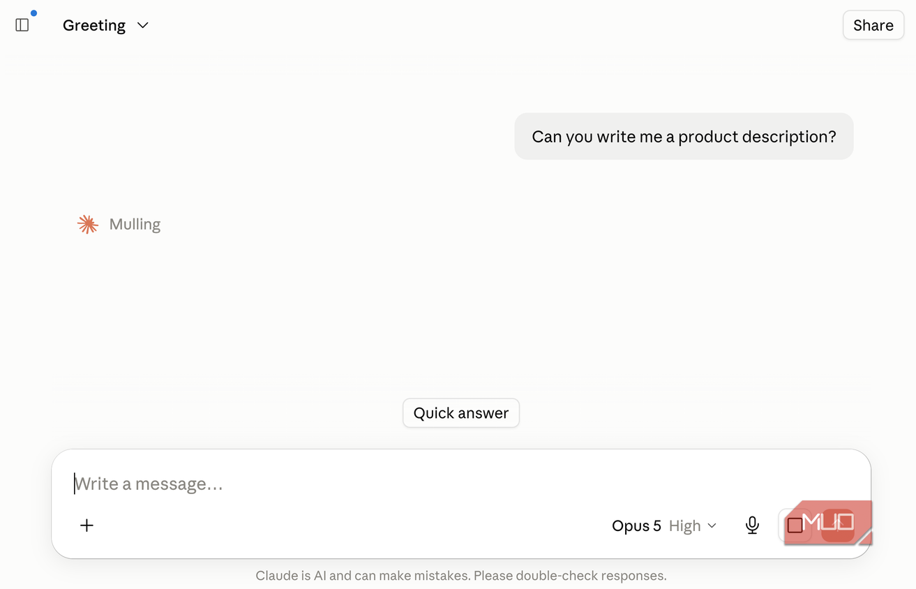 Claude chat with user asking Can you write me a product description while the response is still loading (Mulling)