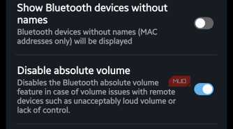 Disable absolute volume option turned on inside Developer Options