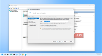 Hyper V Manager New Virtual Machine Wizard name and location dialog