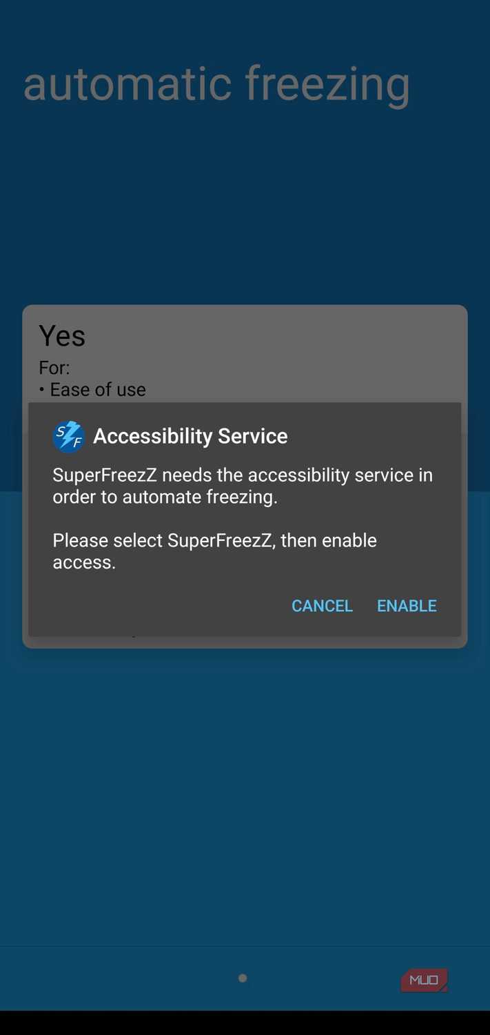 superfreezz seeking to enable accessibility service to automate freezing.