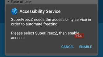 superfreezz seeking to enable accessibility service to automate freezing.