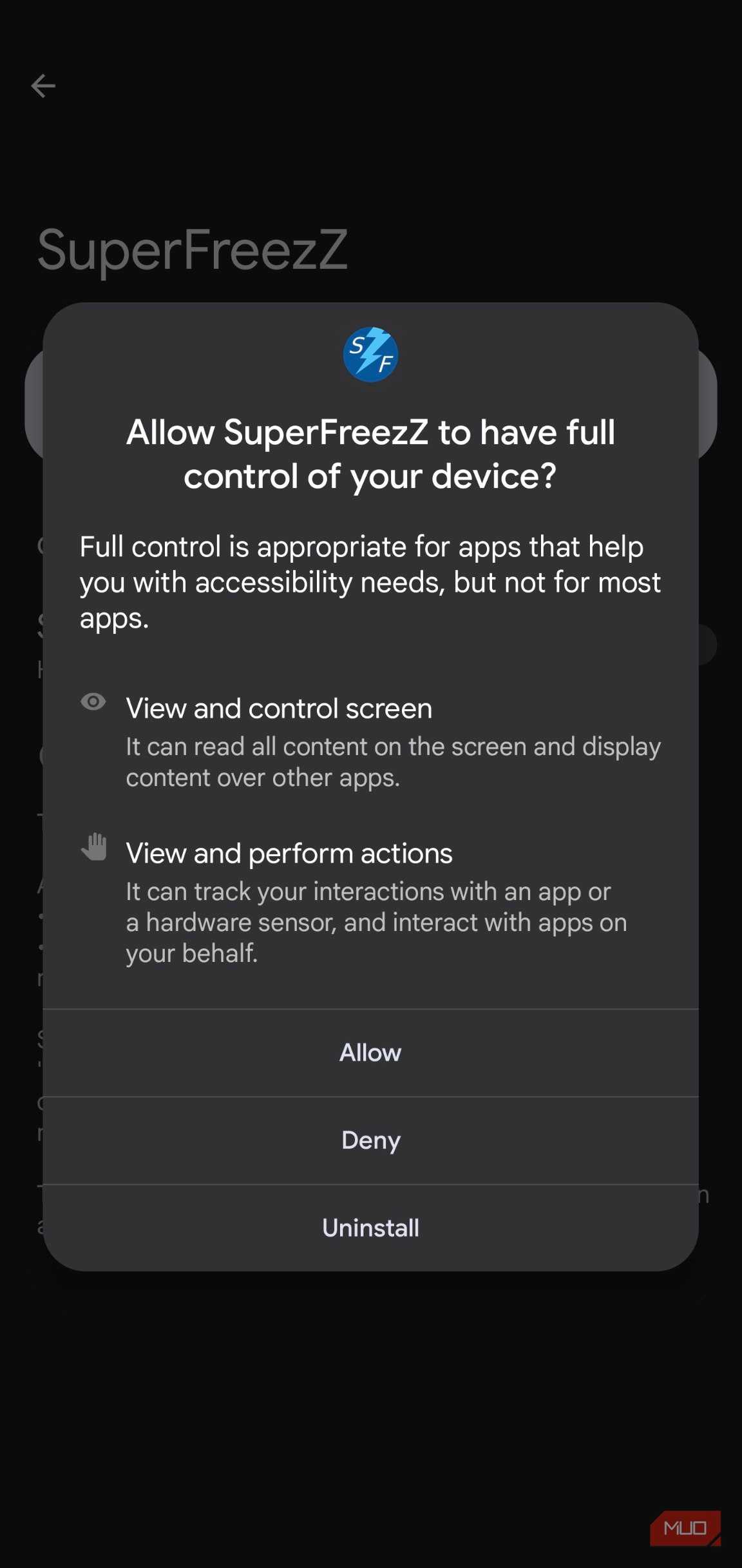 Andeoid asking to allow superfreezz to have full control of your device, with three options response.
